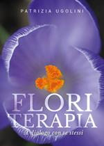 Floriterapia a dialogo con se stessi