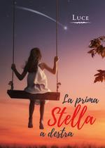 La prima Stella a destra