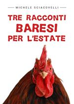 Tre racconti baresi per l'estate