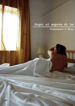 Sogni al sapore di te