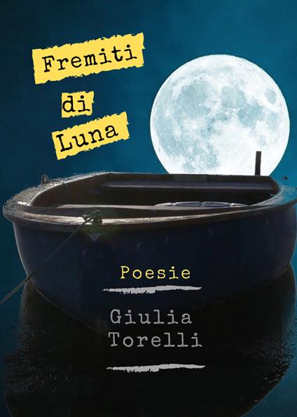 Fremiti di luna - Giulia Torelli - copertina