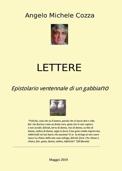 Lettere. Epistolario ventennale di un gabbiano - Angelo Michele Cozza - copertina