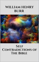 Self-Contradictions of The Bible