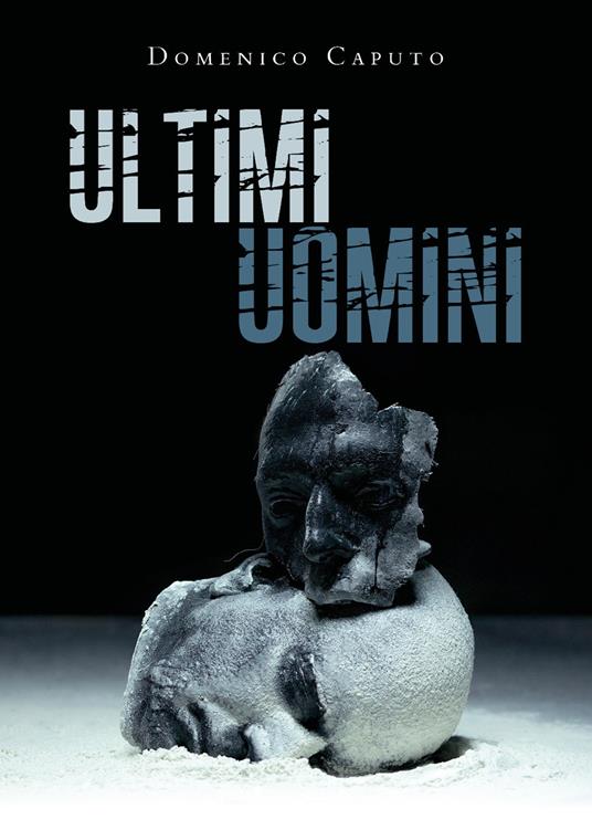 Ultimi uomini - Domenico Caputo - copertina