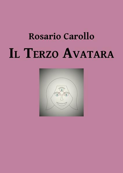 Il terzo avatara - Rosario Carollo - copertina