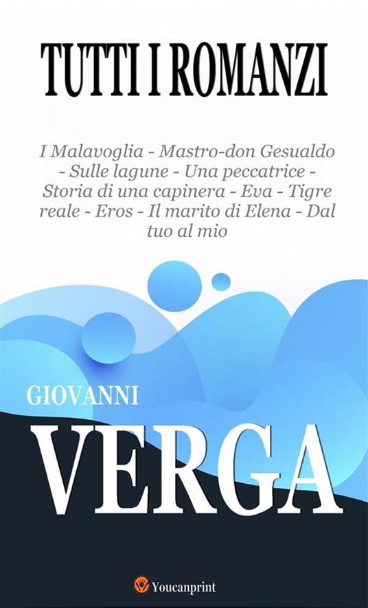 Tutti i romanzi - Giovanni Verga - ebook