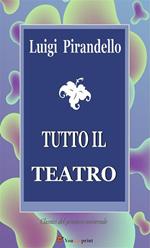 Tutto il teatro