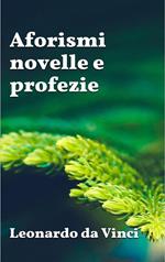 Aforismi, novelle e profezie