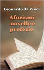 Aforismi, novelle e profezie