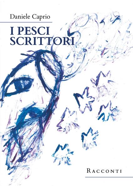 I pesci scrittori - Daniele Caprio - copertina