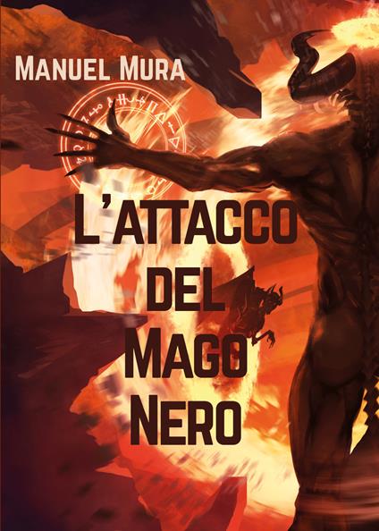 L' attacco del Mago Nero - Manuel Mura - copertina