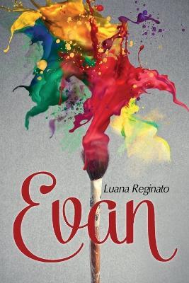 Evan - Luana Reginato - copertina