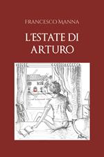 L' estate di Arturo