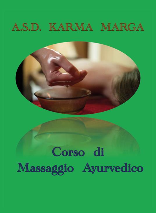 Corso di massaggio ayurvedico - A.S.D. Karma Marga - copertina