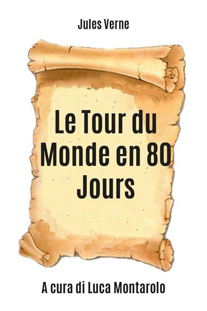 Le tour du monde en 80 jours - Jules Verne - copertina