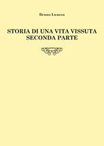 Storia di una vita vissuta. Vol. 2