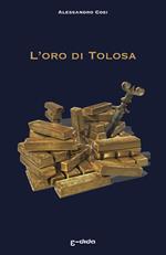 L' oro di Tolosa