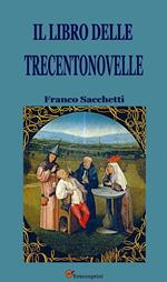 Il libro delle Trecentonovelle