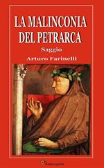 La malinconia del Petrarca