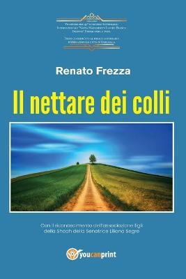 Il nettare dei colli - Renato Frezza - copertina