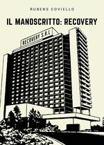 Il manoscritto: Recovery