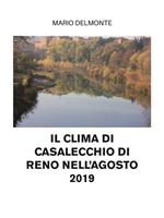 Il clima di Casalecchio Di Reno nell'agosto 2019