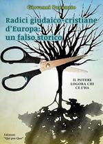 Radici giudaico-cristiane d'Europa: un falso storico