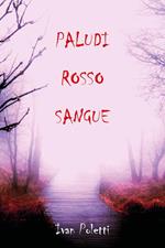 Paludi rosso sangue