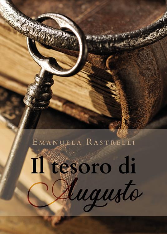 Il tesoro di Augusto - Emanuela Rastrelli - copertina