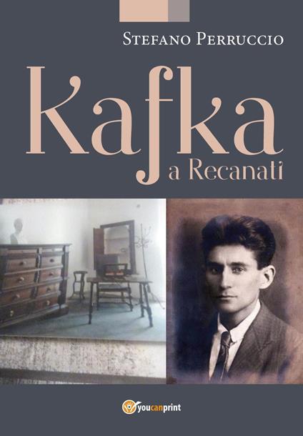 Kafka a Recanati - Stefano Perruccio - copertina