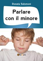 Parlare con il minore