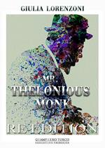 Mr. Thelonious Monk