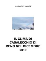 Il clima di Casalecchio di Reno nel dicembre 2019