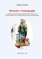 Miràcule e Sciucquaglie