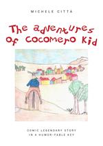 The adventures of Cocomero Kid