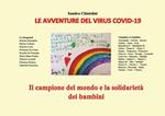 Le avventure del virus COVID-19. Il campione del mondo e la solidarietà dei bambini