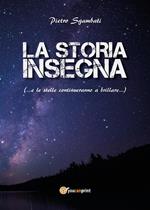 La storia insegna (... e le stelle continuano a brillare...)