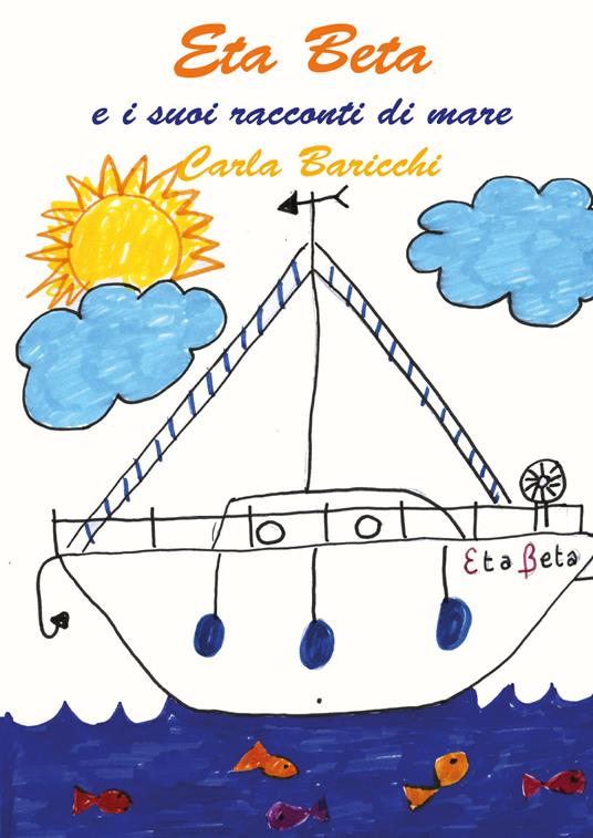 Eta Beta e i suoi racconti di mare - Carla Baricchi - copertina