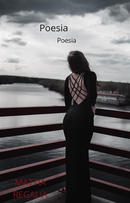 Poesia poesia - Mattia Regalia - ebook