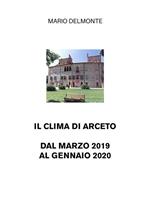 Il clima di Arceto dal marzo 2019 al gennaio 2020