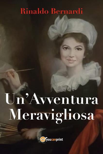 Un' avventura meravigliosa - Rinaldo Bernardi - copertina