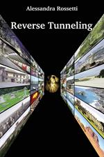 Reverse tunneling. Ediz. italiana