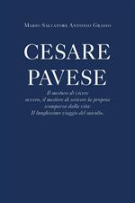 Cesare Pavese. Il mestiere di vivere