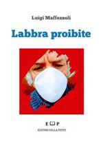 Labbra proibite