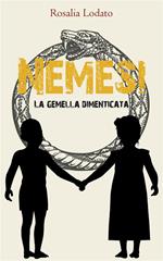 Nemesi. La gemella dimenticata