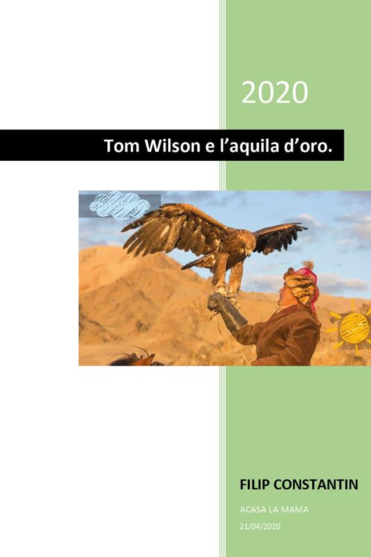 Tom Wilson e l'aquila d'oro - Filip Constantin - copertina