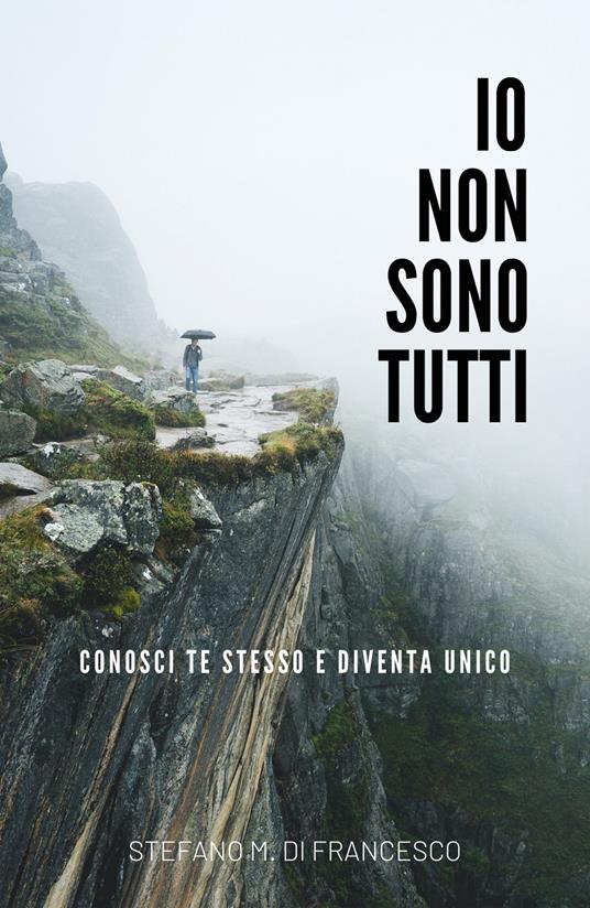 Io non sono tutti - Stefano Maria Di Francesco - copertina