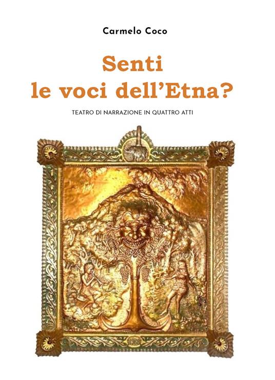 Senti le voci dell'Etna? - Carmelo Coco - copertina