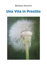 Una vita in prestito