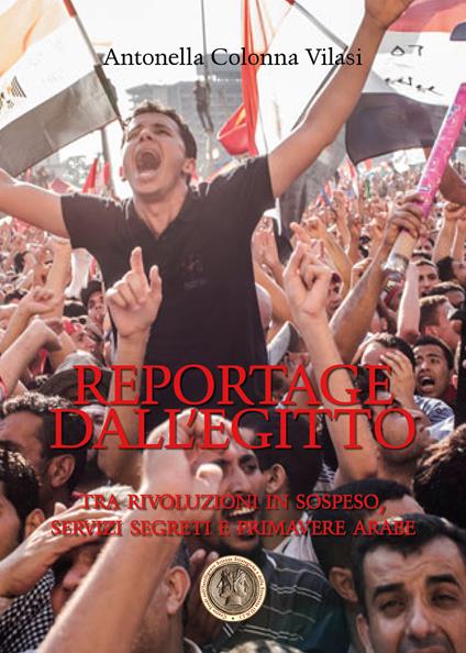 Reportage dall'Egitto - Antonella Colonna Vilasi - copertina